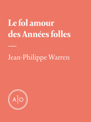 cover image of Le fol amour des Années folles